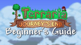 Terraria Beginners Guide for 2024 14 Journeys End PC Mobile amp Console [upl. by Rehpotsyrk]