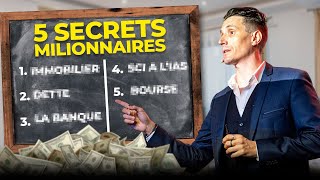 5 secrets de millionnaires pour senrichir [upl. by Darcey491]