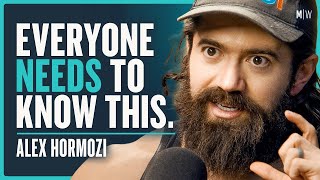 21 Brutally Honest Lessons To Improve Your Life  Alex Hormozi 4K [upl. by Bearnard]