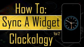 How to Sync a Widget in the Clockology App A StepbyStep Guide including transparent wallpaper [upl. by Enneillij]