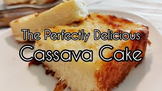 Best Cassava Cake Recipe 🇵🇭  Impress your Family and Friends  Perfect and Delicious nocopyright [upl. by Asilej635]