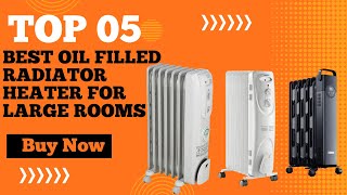 Top 5 Best Oil Filled Radiator Heater for Large Rooms in 2023  USA [upl. by Edals645]