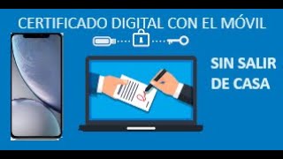 Cómo sacar el Certificado Digital desde el Móvil 2024 [upl. by Pevzner]