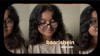 baarishein  anuv jain  karaoke cover  progga [upl. by Anaeli683]