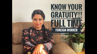 Know your Gratuity as per UAE Labour law 2022യുഎഇ ലേബർ നിയമം 2022ലെ ഗ്രാറ്റുവിറ്റി മനസ്സിലാക്കുക [upl. by Warenne33]