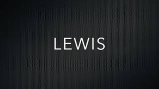 How to Pronounce Lewis [upl. by Nylirak]