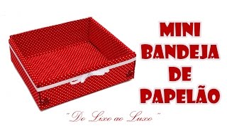 Mini Bandeja Feita com Caixa de Papelão e Tecido  ARTESANATO DIY RECICLAGEM [upl. by Yelsel]