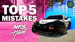 TOP 5 MISTAKES PLAYERS MAKE in NFS HEAT [upl. by Ettedranreb]