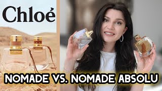 CHLOE NOMADE VS NOMADE ABSOLU  FULL REVIEW amp COMPARISON [upl. by Savinirs355]