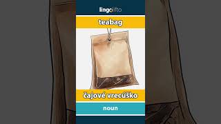 🇬🇧🇸🇰 teabag  čajové vrecúško  learn English  naučme sa anglicky [upl. by Dyanne]