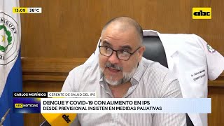 Dengue y Covid19 con aumento en IPS [upl. by Izmar]