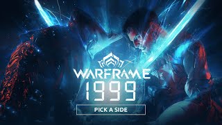 Warframe  quotPick a Sidequot Warframe 1999 Official Audio Visualizer [upl. by Stephan]