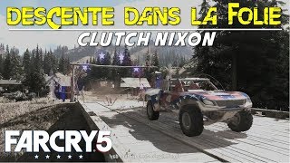 Descente Dans La Folie Clutch Nixon Race Through Checkpoints Prosperity Henbane River Far Cry 5 [upl. by Capon]