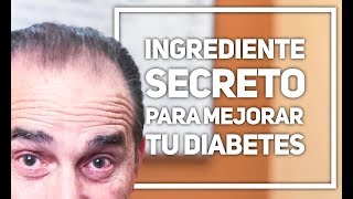 Episodio 1276 Ingrediente Secreto Para Mejorar La Diabetes [upl. by Anirahc]