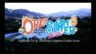 おれパラPRESENTS ORESUMMER 2020「United Flag」「Oh Lets Summer」 [upl. by Adnohsak]