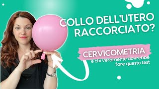 Cervicometria a cosa serve quando e perché si fa  Prevenzione del parto pretermine [upl. by Fesoj498]