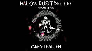 HALOS DUSTBELIEF  Crestfallen [upl. by Deina]