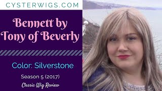 CysterWigs Wig Review Bennett by Tony of Beverly Color Silverstone S5E397 2017 [upl. by Burrows]