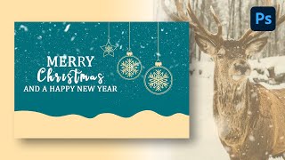 Christmas Card Design With Adobe Photoshop  Photoshop Tutorials  Christmas Card Free Download [upl. by Mihe906]