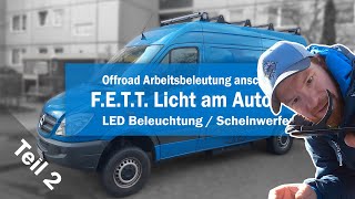 Offroad LED Arbeitsbeleuchtung Zusatzscheinwerfer Dachträger Teil 2  Anschließen [upl. by Earehc698]