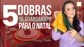 5 IDEIAS DE DOBRAS DE GUARDANAPOS PARA O NATAL [upl. by Eirrotal879]