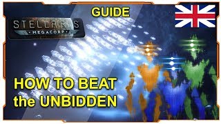 Stellaris 227 I GUIDE  How to beat the UNBIDDEN [upl. by Allisirp116]