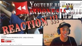 REACTION  YOUTUBE REWIND INDONESIA 2016  Unity In Diversity [upl. by Vogele]