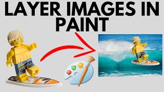 How To Put One Image On Top Of Another Image in Microsoft Paint [upl. by Aener507]