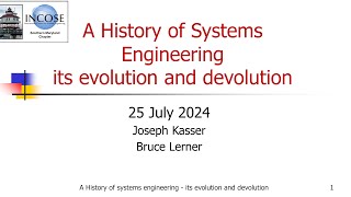 A History of Systems Engineering its evolution and devolution [upl. by Tempest]