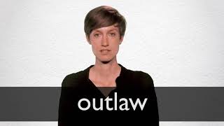 How to pronounce OUTLAW in British English [upl. by Nylac]