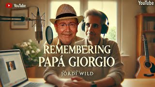 The Life and Legacy of Papá Giorgio A Tribute to a Beloved Father and Friend [upl. by Hennie329]