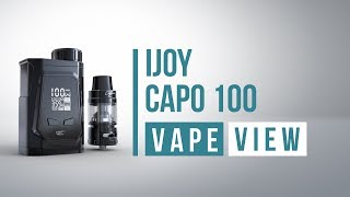 iJoy Capo 100 Vape Kit Unboxing Review 2019 [upl. by Einor]