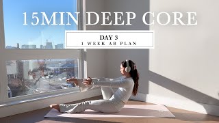 15MIN Abs amp Deep Core Sculpt  DAY 3  1 WEEK PILATES AB PLAN   verbal cues [upl. by Emmet869]