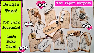 DANGLE TAGS for Junk journals Step by Step Tutorial Pretty amp Easy to Make The Paper Outpost [upl. by Nwahsel]