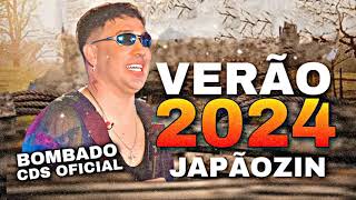 JAPÃƒOZIN DA CACHOEIRA 2024 CD VERÃƒO MARÃ‡O 2024  JAPÃƒOZINHO O BRAVO DOS PAREDÃ•ES 2024 [upl. by Ahcorb]