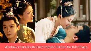 After Only 4 Episodes the Show Tops the Hot List The Rise of Ning [upl. by Cavil]