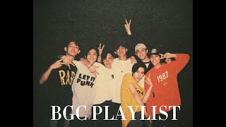 BGC PLAYLIST [upl. by Bromleigh]