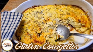 Gratin de Courgettes Recette Facile [upl. by Blackman]