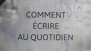 Comment écrire au quotidien  365 ateliers décriture [upl. by Pine]