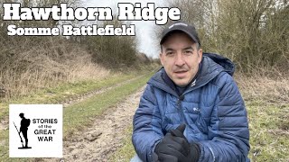 Hawthorn Ridge and the Sunken Lane  Somme Battlefield Tour [upl. by Attem]