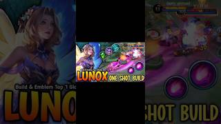 Lunox one shot build  lunox one hit build  Lunox best build  lunox high damage build  mlbb rr [upl. by Delores]