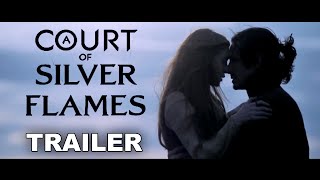 A Court of Silver Flames Trailer I MAJOR SPOILERS [upl. by Januarius795]