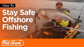 Offshore Kayak Fishing Safety [upl. by Eimia]