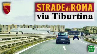 Strade di ROMA  via Tiburtina  GRA  Stazione Termini [upl. by Reisinger]