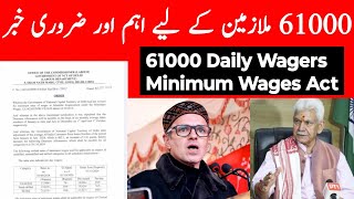 Big Breaking For 61000 Daily Wagers Minimum Wages Act Big amp Important Update For DailyWagers Today [upl. by Arelus]