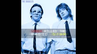 Video Killed The Radio Star 2022 Digital Remaster in 24bit  The Buggles [upl. by Nikolaus]