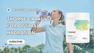 Thorne Catalyte for Optimal Hydration [upl. by Ocicnarf]