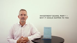 Financial scams part 1  why it could happen to you [upl. by Nonaihr]