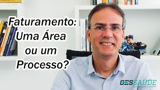 Faturamento Uma Área ou um Processo [upl. by Davey388]