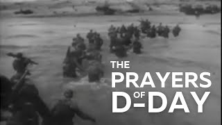 80 Years Later The Prayers of DDay [upl. by Pool865]